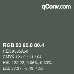 カラーコード: RGB 80 90.8 80.4 | qconv.com