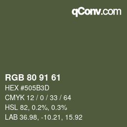 Color code: RGB 80 91 61 | qconv.com