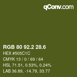 カラーコード: RGB 80 92.2 28.6 | qconv.com