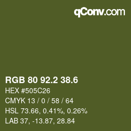 カラーコード: RGB 80 92.2 38.6 | qconv.com