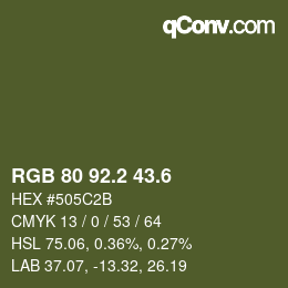 カラーコード: RGB 80 92.2 43.6 | qconv.com