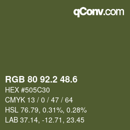 カラーコード: RGB 80 92.2 48.6 | qconv.com
