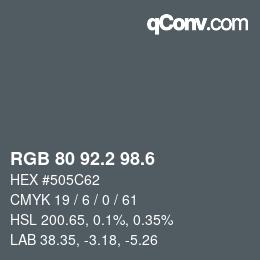 カラーコード: RGB 80 92.2 98.6 | qconv.com