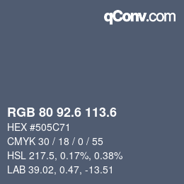 カラーコード: RGB 80 92.6 113.6 | qconv.com