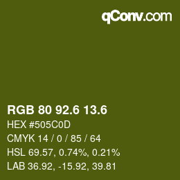 カラーコード: RGB 80 92.6 13.6 | qconv.com