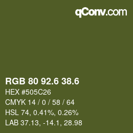 カラーコード: RGB 80 92.6 38.6 | qconv.com