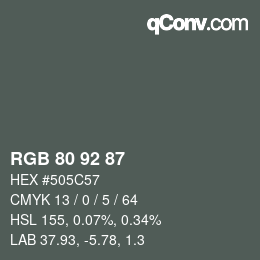 カラーコード: RGB 80 92 87 | qconv.com