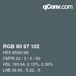 Color code: RGB 80 97 102 | qconv.com