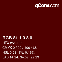 Color code: RGB 81.1 0.8 0 | qconv.com