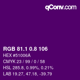 カラーコード: RGB 81.1 0.8 106 | qconv.com
