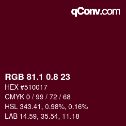 カラーコード: RGB 81.1 0.8 23 | qconv.com