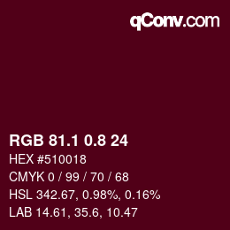カラーコード: RGB 81.1 0.8 24 | qconv.com