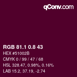 カラーコード: RGB 81.1 0.8 43 | qconv.com