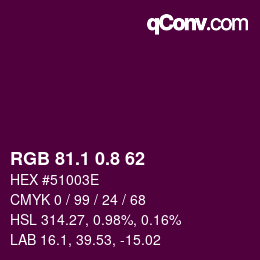 カラーコード: RGB 81.1 0.8 62 | qconv.com