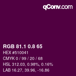 カラーコード: RGB 81.1 0.8 65 | qconv.com
