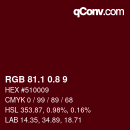 カラーコード: RGB 81.1 0.8 9 | qconv.com