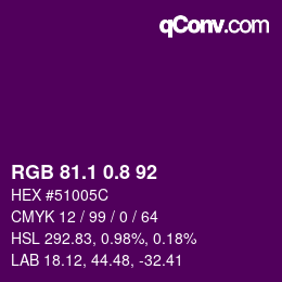 カラーコード: RGB 81.1 0.8 92 | qconv.com