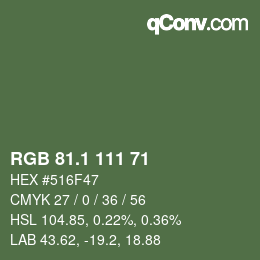 カラーコード: RGB 81.1 111 71 | qconv.com