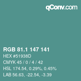 カラーコード: RGB 81.1 147 141 | qconv.com