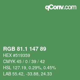 カラーコード: RGB 81.1 147 89 | qconv.com