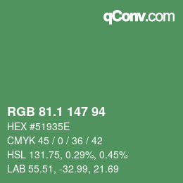 カラーコード: RGB 81.1 147 94 | qconv.com