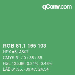 カラーコード: RGB 81.1 165 103 | qconv.com