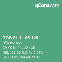 カラーコード: RGB 81.1 165 128 | qconv.com