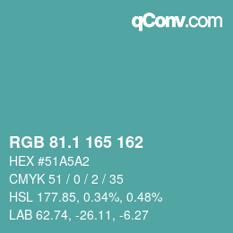 カラーコード: RGB 81.1 165 162 | qconv.com
