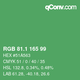 カラーコード: RGB 81.1 165 99 | qconv.com