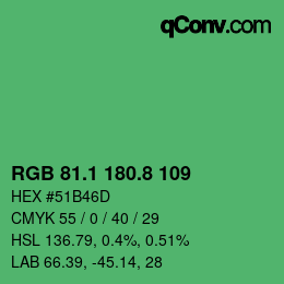 カラーコード: RGB 81.1 180.8 109 | qconv.com