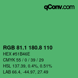 カラーコード: RGB 81.1 180.8 110 | qconv.com