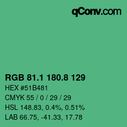 カラーコード: RGB 81.1 180.8 129 | qconv.com