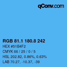 カラーコード: RGB 81.1 180.8 242 | qconv.com