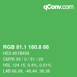 カラーコード: RGB 81.1 180.8 88 | qconv.com