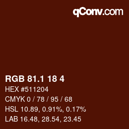 カラーコード: RGB 81.1 18 4 | qconv.com