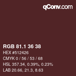 Color code: RGB 81.1 36 38 | qconv.com
