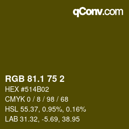 カラーコード: RGB 81.1 75 2 | qconv.com