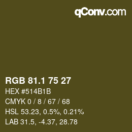 Color code: RGB 81.1 75 27 | qconv.com