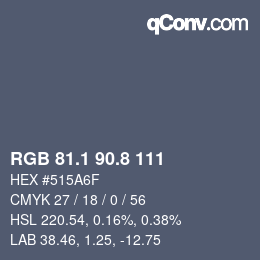 Color code: RGB 81.1 90.8 111 | qconv.com
