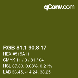 カラーコード: RGB 81.1 90.8 17 | qconv.com