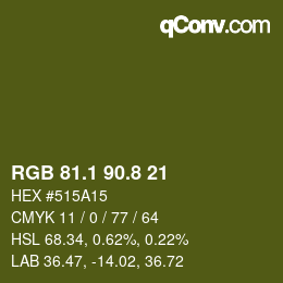 カラーコード: RGB 81.1 90.8 21 | qconv.com