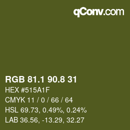 カラーコード: RGB 81.1 90.8 31 | qconv.com