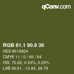 カラーコード: RGB 81.1 90.8 36 | qconv.com