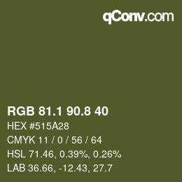 カラーコード: RGB 81.1 90.8 40 | qconv.com