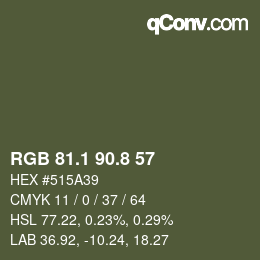 カラーコード: RGB 81.1 90.8 57 | qconv.com