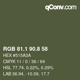 Color code: RGB 81.1 90.8 58 | qconv.com