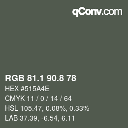 Color code: RGB 81.1 90.8 78 | qconv.com