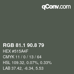 Code couleur: RGB 81.1 90.8 79 | qconv.com