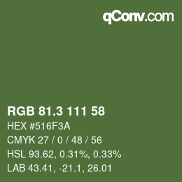 カラーコード: RGB 81.3 111 58 | qconv.com