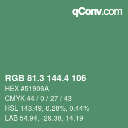 カラーコード: RGB 81.3 144.4 106 | qconv.com